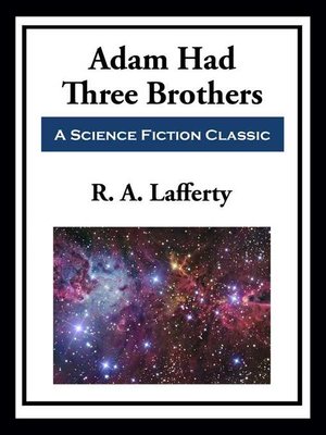 cover image of Adam Had Three Brothers